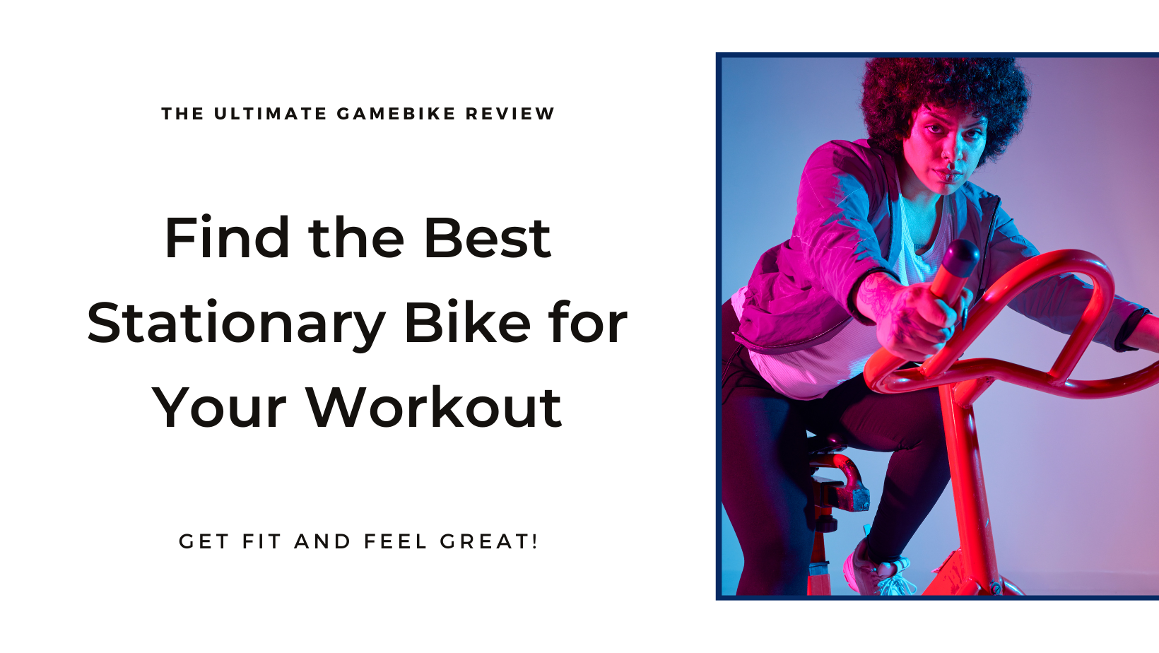 The Ultimate Gamebike Review: Best Stationary Bike for Your Workout -  Dustland Move-to-earn Blog